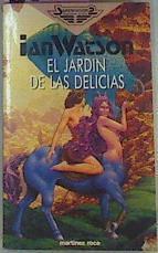 El Jardín De Las Delicias | 50631 | Watson Ian