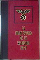 La Gran Estafa De La Medicina Nazi | 36974 | Aziz, Philippe