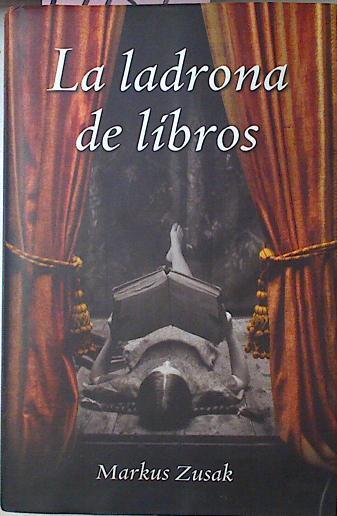 La Ladrona De Libros | 19139 | Zusak Markus