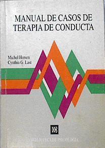 Manual de casos de terapia de conducta | 142605 | Hersen, Michel/Lost, Cynthia G.