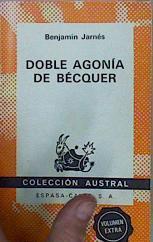 Doble Agonía De Bécquer | 61326 | Jarnés Benjamin