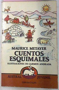 Cuentos Esquimales | 18582 | Metayer Maurice