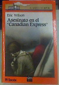 Asesinato en el Canadian Express | 155869 | Wilson, Eric