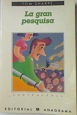 La Gran Pesquisa | 23382 | Sharpe Tom