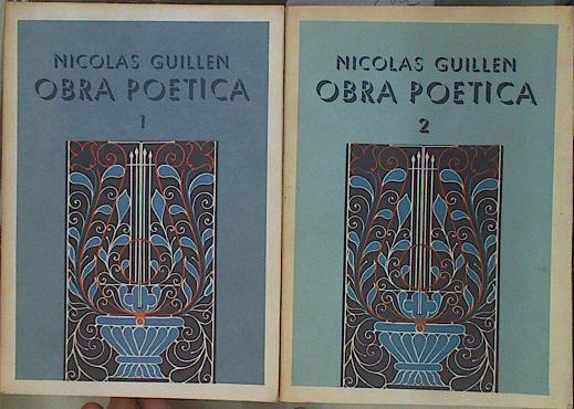 Obra poética. 2 volúmenes. 1922 - 1958 y 1958 - 1977 | 154044 | Nicolás Guillén