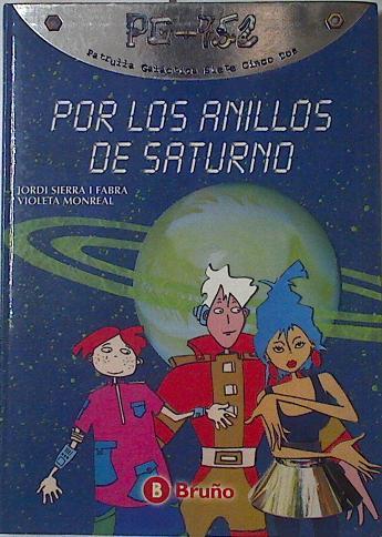 Por los anillos de Saturno | 124715 | Sierra i Fabra, Jordi/Monreal, Violeta