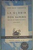 La gloria de don Ramiro | 166083 | Enrique Larreta