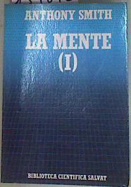 La mente I | 157842 | Smith, Anthony D.