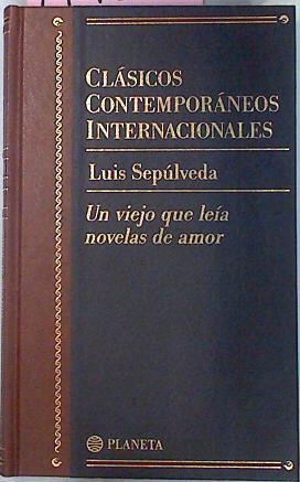 Un Viejo Que Leia Novelas De Amor | 14435 | Sepulveda Luis