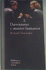 Darwinismo y asuntos humanos | 162165 | Crespo, Manuel/Alexander, Richard