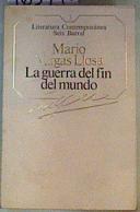 La guerra del fin del mundo | 163746 | Vargas Llosa, Mario