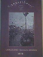 Irakaskuntza ertainetako urruzuno : literatura-lehiaketa 2010 lan sarituen bilduma | 165988 | Urruzuno Literatur Lehiaketa