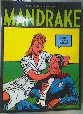 Mandrake Tiras diarias 1944/45 Tomo V | 161745 | Lee Falk/Phil Davis