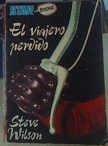 El viajero perdido | 156454 | Wilson, Steve