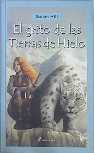 El grito de las tierras de hielo | 138192 | Hill, Stuart