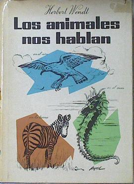 Los animales nos hablan | 120708 | Herbert Wendt