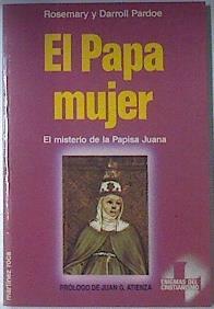 El Papa mujer El misterio de la papisa Juana | 119902 | Pardoe, Rosemary/Pardoe, Darroll