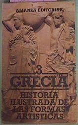 Historia Ilustrada De Las Formas Artisticas 3 Grecia | 50911 | Pasquier Alain