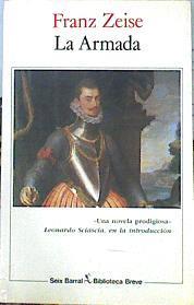 La Armada.  Don Juan De Austria Vida De Un Ambicioso | 46937 | Zeise Franz