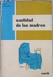 Santidad de las madres | 136718 | Guichardan, Roger P.