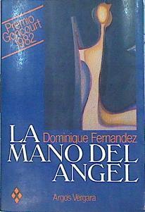 La Mano Del Ángel | 49166 | Fernandez Dominique