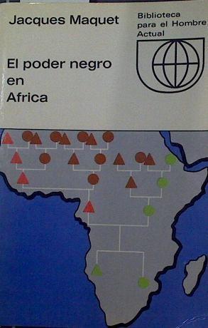 El Poder Negro En Africa | 58264 | Maquet Jacques