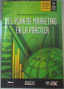 El Plan de Marketing en la Práctica | 161486 | Sainz de Vicuña Ancín, José María