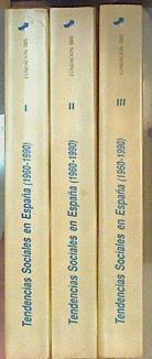 Tendencias Sociales en España (1960-1990) Volumen I, II y III | 160697 | Salustiano del Campo (Dir.)/Prefacio de Theodore Caplow.