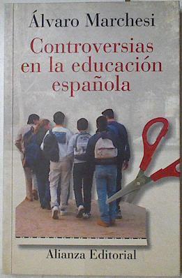 Controversias en la educación española | 127815 | Marchesi, Álvaro