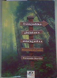 Txingudiko abentura sinesgaitza : Basajauna eta Lamia | 162062 | Morillo Grande, Fernando (1974-)