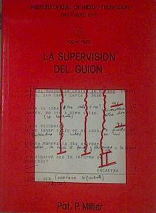 La supervisión del guión | 154114 | Miller, Pat P.