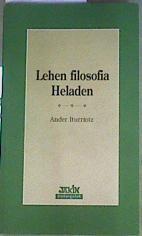 Lehen Filosofia Heladen | 158688 | Iturrioz, Ander