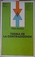 Teoría de la contradicción | 159197 | Badiou, Alain