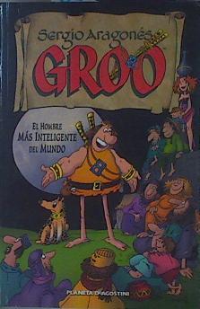 Groo, el hombre más listo del mundo | 152612 | Aragonés, Sergio/Evanier, Mark