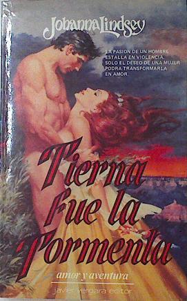 Tierna Fue La Tormenta | 18390 | Lindsey Johanna