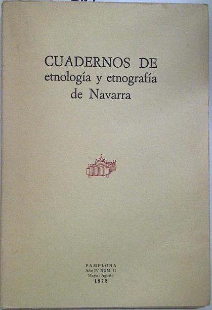 Cuadernos de etnología y etnografía de Navarra Nº 11 | 128531 | V.A.