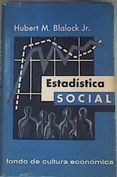 Estadística social | 160966 | Blalock JR, Hubert M