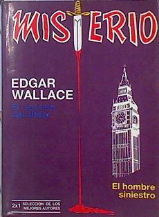 El secreto de alfiler. El Hombre siniestro | 140102 | Edgar Wallace