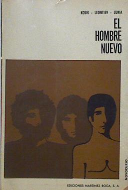 El Hombre Nuevo | 45171 | Kosik Leontiev Luria