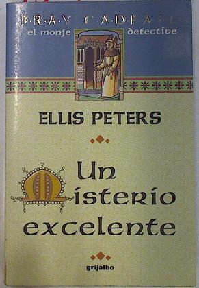 Un misterio excelente | 130417 | Peters, Ellis