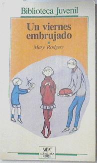 Un Viernes embrujado | 79056 | Rodgers, Mary