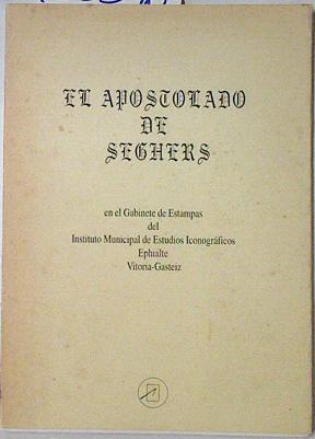 Apostolado de Seghers en gabinete de estampas Instituto de Estudios Iconográficos Ephialte | 122346 | González de Zárate, Jesús María