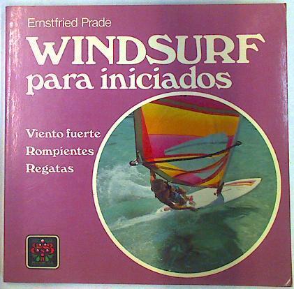 Windsurf para iniciados | 109204 | Prade, Ernstfried