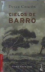 Cielos de barro | 152317 | Chacón Gutiérrez, Dulce