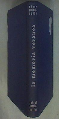 La Memoria Veranea | 58908 | González Ruano César