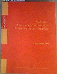 LTM (Low-Tech Music): Molecular Informatics, morphogenic substance via eye tracking | 161250 | CEDMA/Abril Ascaso, Óscar/Mikami, Seiko