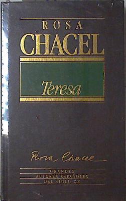 Teresa | 125860 | Rosa Chacel