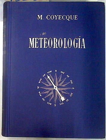 Nociones de Metereología General y nautica con elementos de Oceanografía | 135180 | Coyecque, Marcelo