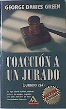 Coacción a un jurado: jurado 224 | 120210 | Green, George Dawes