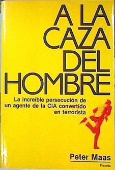 A La Caza Del Hombre | 45509 | Maas Peter